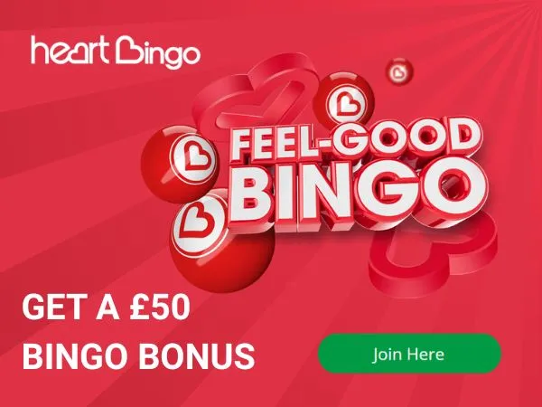 Heart Bingo welcome offer: Claim a &pound;50 bingo bonus in April 2026