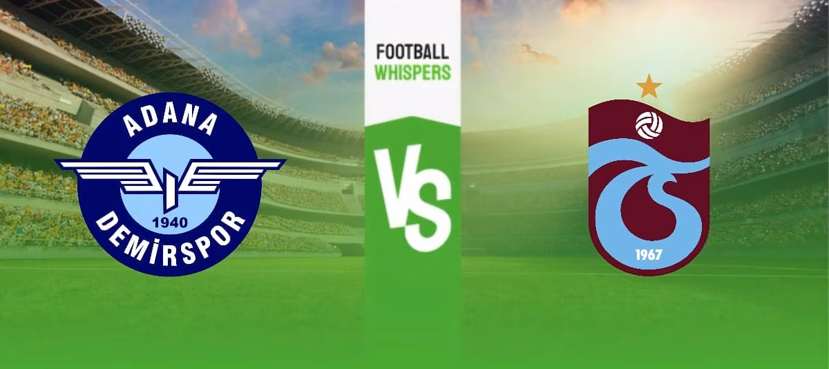 Adana Demirspor vs Trabzonspor prediction