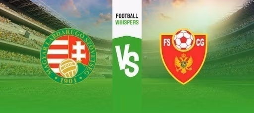 Hungary vs Montenegro prediction