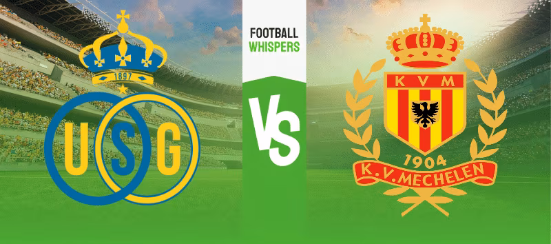saint gilloise vs mechelen
