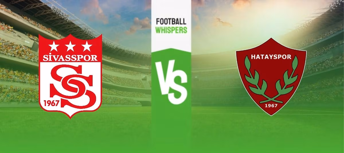 Sivasspor vs Hatayspor prediction