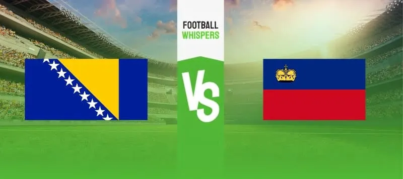 Liechtenstein vs Bosnia