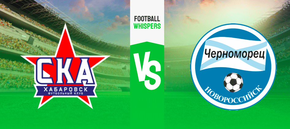 СКА Хабаровск — Черноморец: прогноз на игру 20 августа